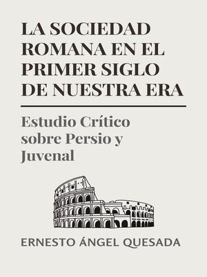 cover image of La Sociedad Romana en el Primer Siglo de Nuestra Era